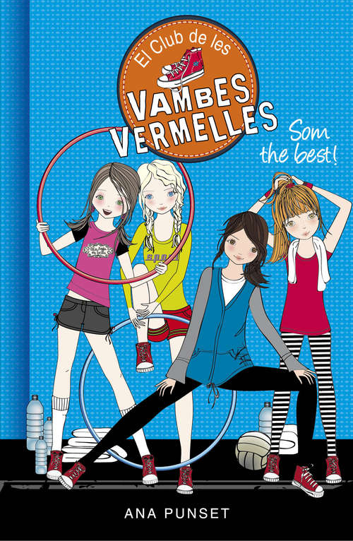 Book cover of Som the best! (El Club de les Vambes Vermelles #4)