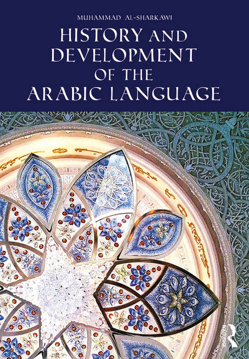 Book cover of History and Development of the Arabic Language