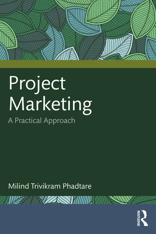 Book cover of Project Marketing: A Practical Approach