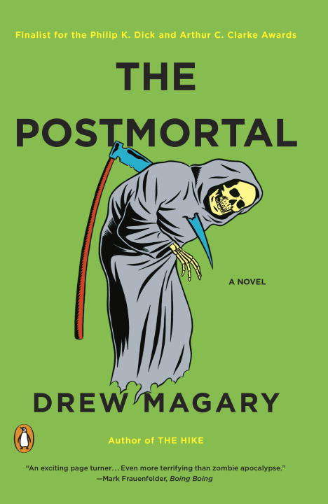 Book cover of The Postmortal: A Novel