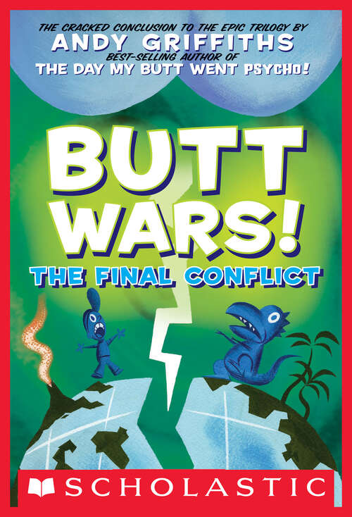 Book cover of Butt Wars!: The Final Conflict (Andy Griffiths' Butt Series)