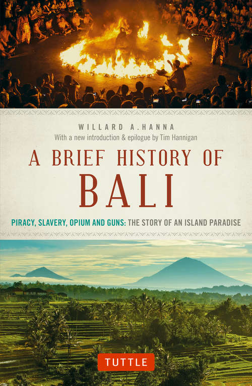 A Brief History of Bali: The Story of a Pacific Paradise