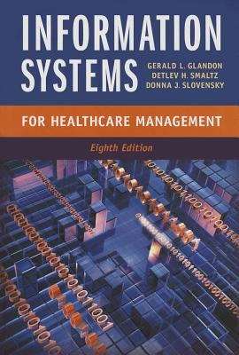 Book cover of Information Systems for Healthcare Management (Eighth Edition)