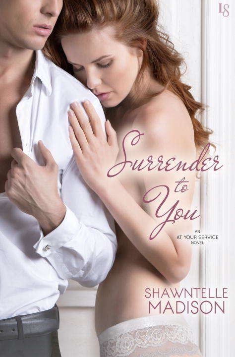 Book cover of Surrender to You: An At Your Service Novel