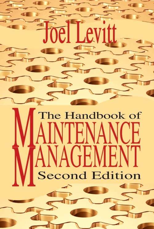 Book cover of The Handbook of Maintenance Management (Second Edition)