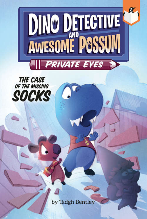 Book cover of The Case of the Missing Socks #2 (Dino Detective and Awesome Possum, Private Eyes #2)