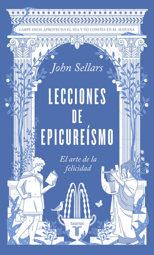 Book cover of Lecciones de epicureísmo: El arte de la felicidad