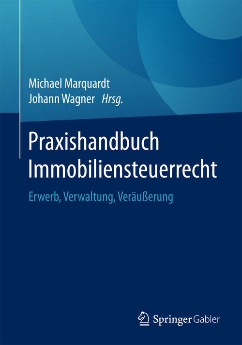 Book cover of Praxishandbuch Immobiliensteuerrecht