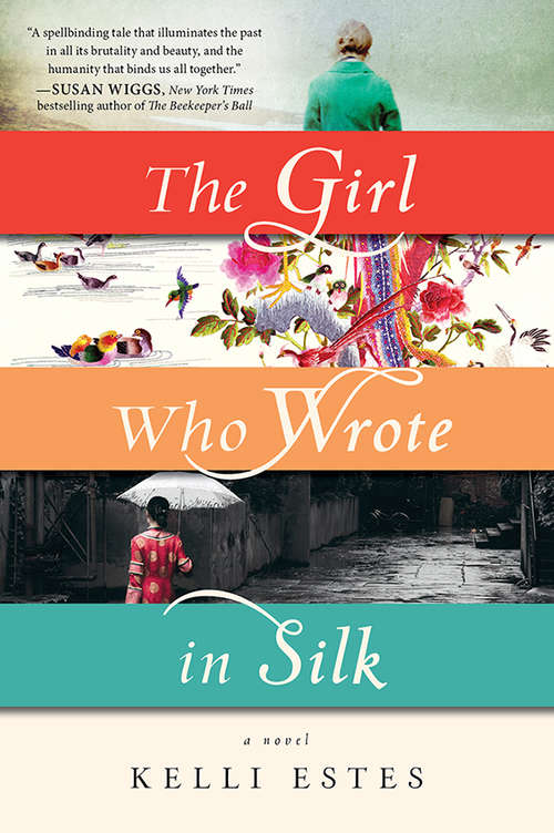 Book cover of The Girl Who Wrote in Silk