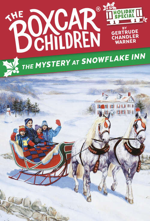 Book cover of The Mystery at Snowflake Inn (The Boxcar Children Mystery & Activities Specials #3)