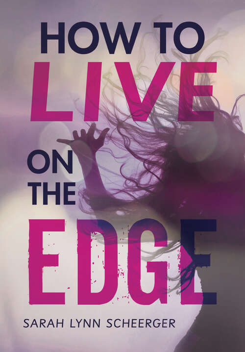 Book cover of How to Live on the Edge
