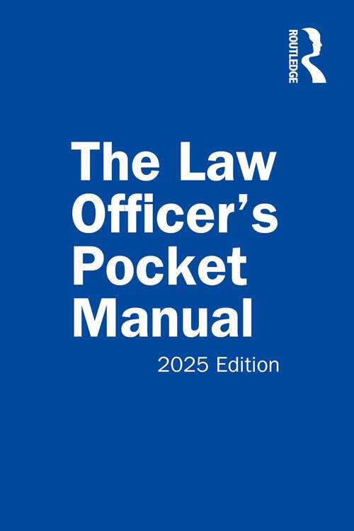 Book cover of The Law Officer's Pocket Manual: 2025 Edition (1)