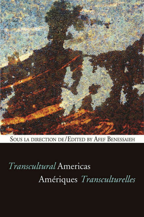 Book cover of Amériques transculturelles - Transcultural Americas (Cultural Transfers)