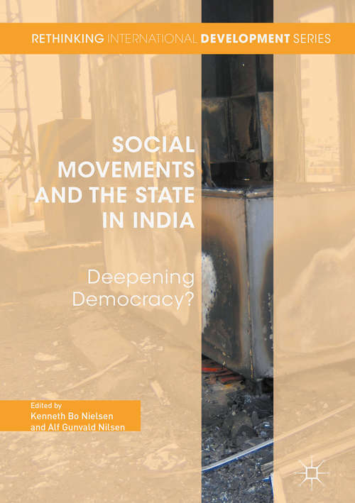 Social Movements and the State in India