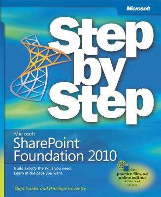 Microsoft® SharePoint® Foundation 2010 Step by Step