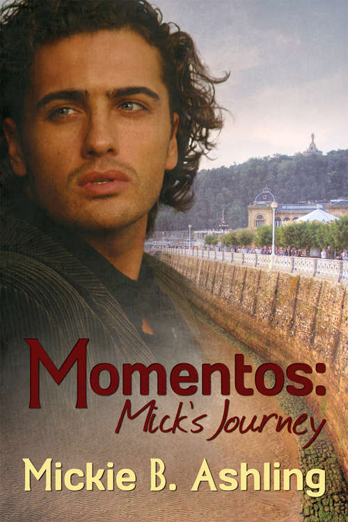 Book cover of Momentos: Mick's Journey