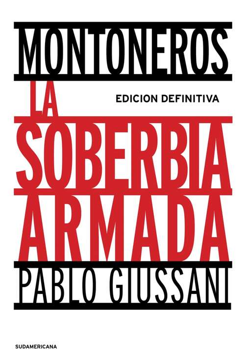 Book cover of MONTONEROS, LA SOBERBIA ARMADA (EBOOK)