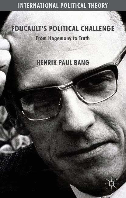 Book cover of Foucault’s Political Challenge