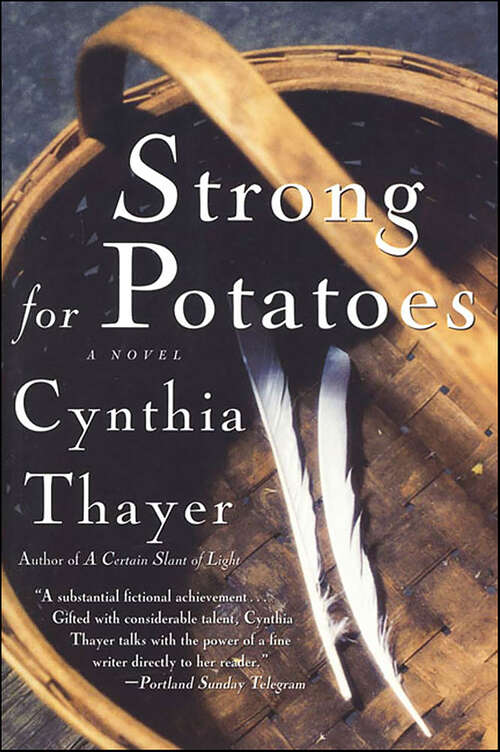 Book cover of Strong for Potatoes: A Novel