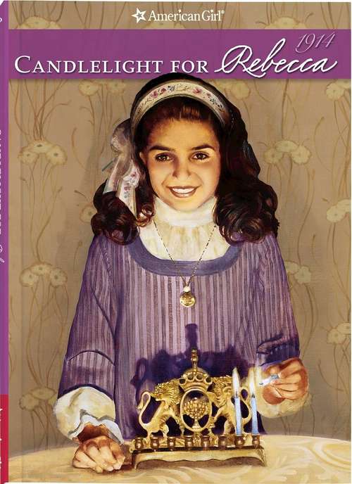 Book cover of Candlelight for Rebecca (American Girls #3)