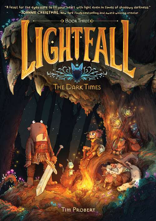 Book cover of Lightfall: The Dark Times: A Graphic Novel (Lightfall #3)