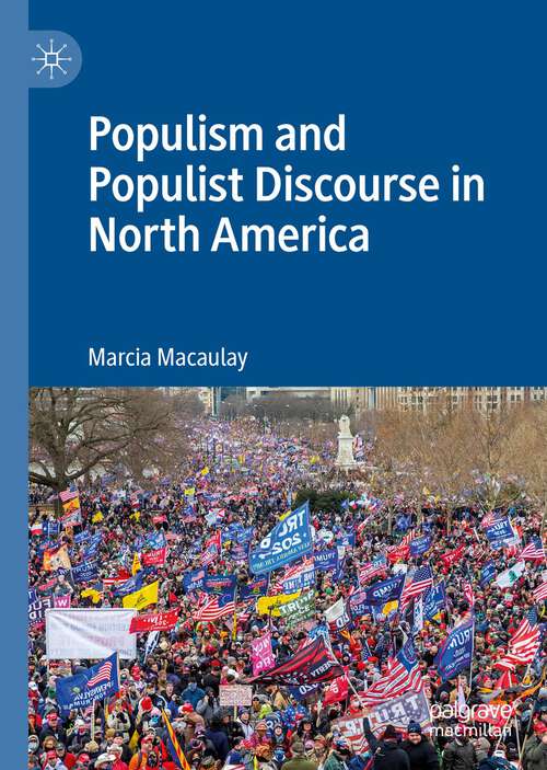 Book cover of Populism and Populist Discourse in North America (1st ed. 2022)