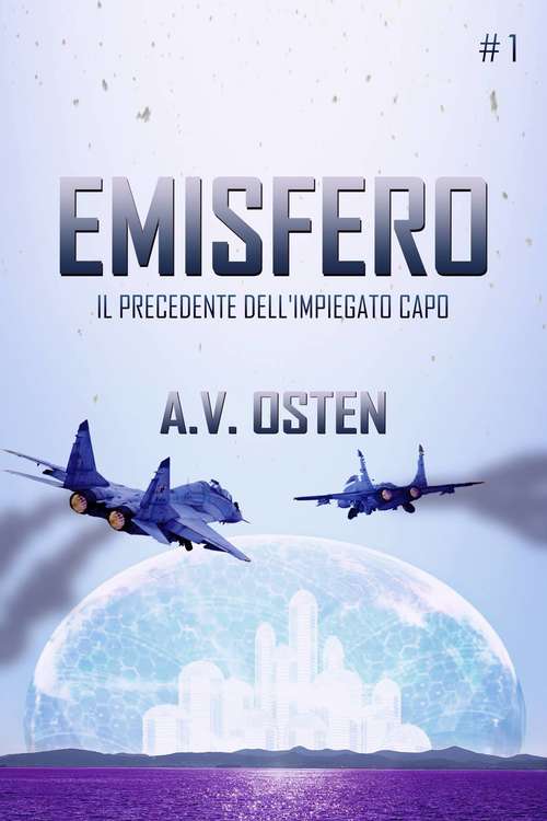 Book cover of EMISFERO - Parte 1: Il precedente dell'impiegato capo