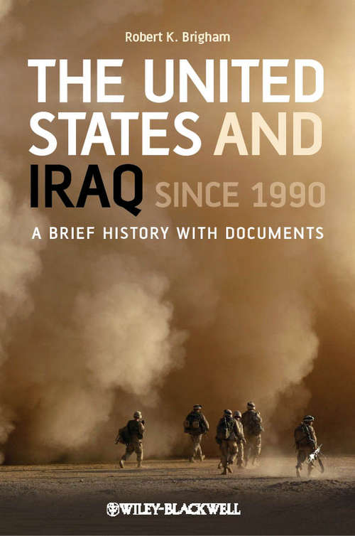 Book cover of The United States and Iraq Since 1990