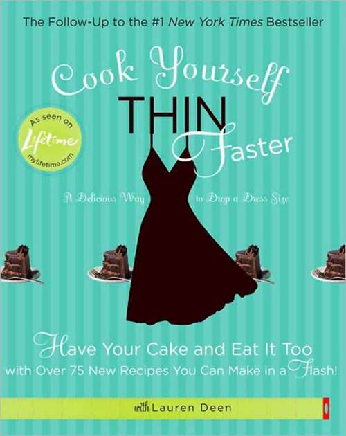 Book cover of Cook Yourself Thin Faster