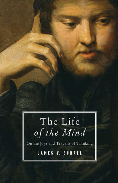Book cover of The Life of the Mind
