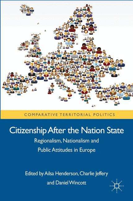 Citizenship After The Nation State