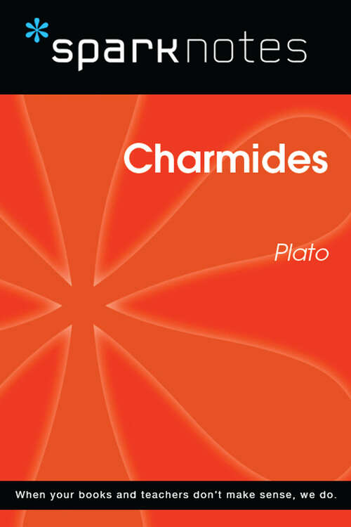 Book cover of Charmides (SparkNotes Philosophy Guide)