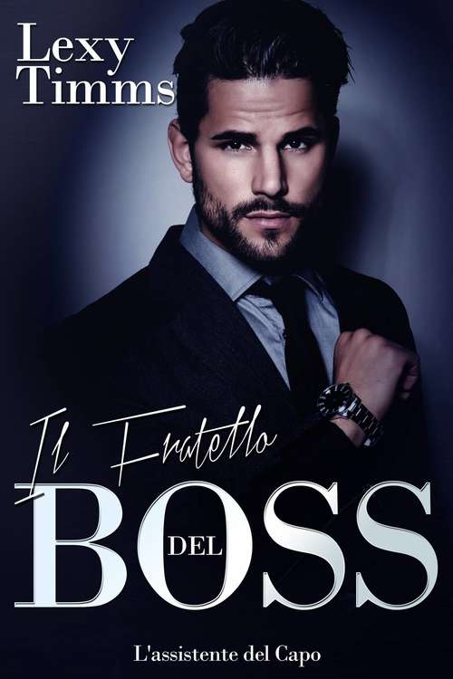 Book cover of Il Fratello del Boss