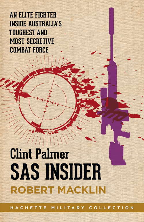 Book cover of SAS Insider: An elite SAS fighter on life in Australia's toughest and most secretive combat unit
