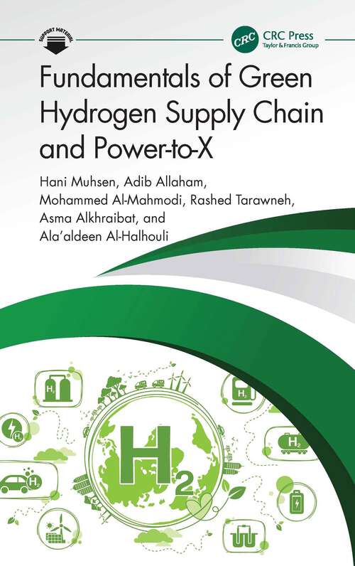 Book cover of Fundamentals of Green Hydrogen Supply Chain and Power-to-X (1)