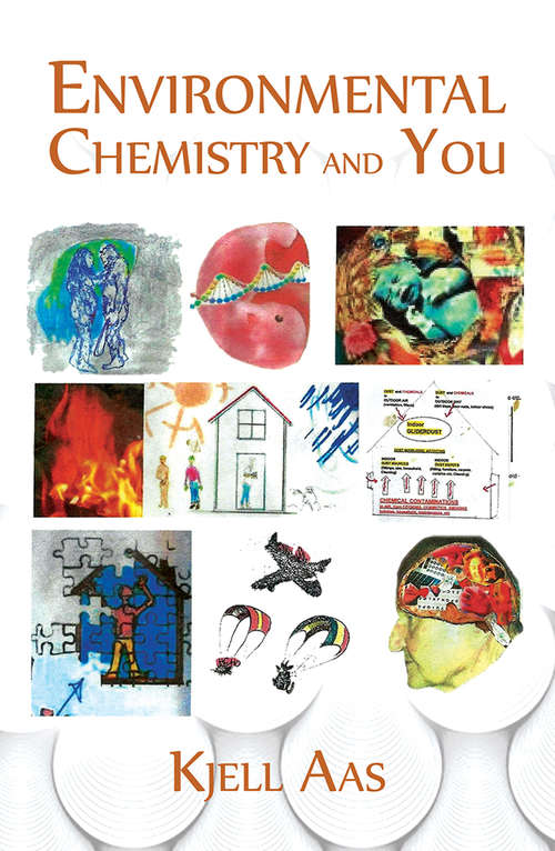 Book cover of Environmental Chemistry and You