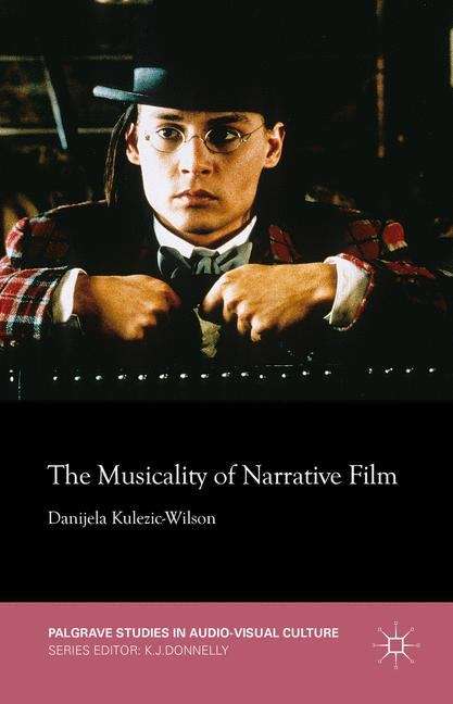 Book cover of The Musicality of Narrative Film