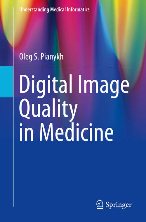 Book cover of Digital Image Quality in Medicine