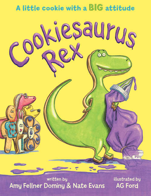 Book cover of Cookiesaurus Rex: An eBook with Audio (Cookiesaurus Rex Ser. #1)