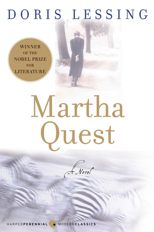 Book cover of Martha Quest (The Children of Violence, Book #1)