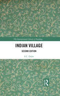Indian Village (International Library of Sociology)