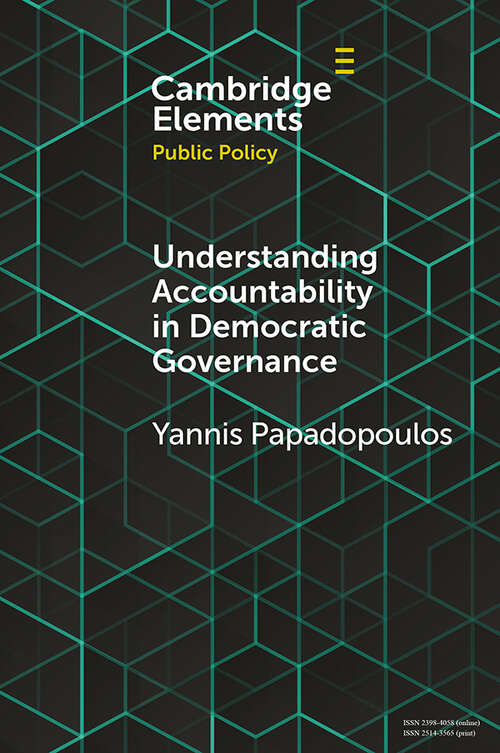 Book cover of Elements in Public Policy: Understanding Accountability in Democratic Governance