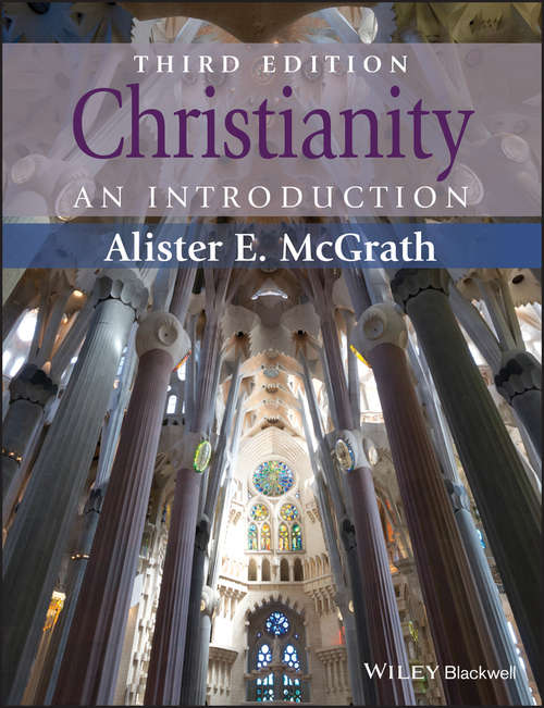 Christianity: An Introduction (Wiley-blackwell Manifestos Ser.)