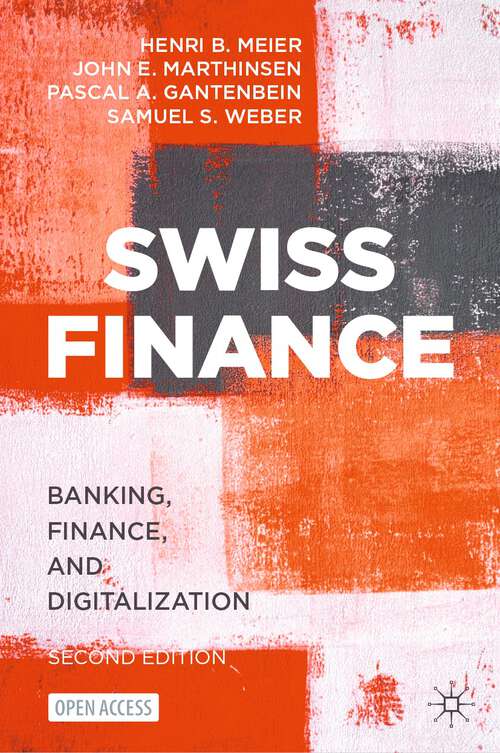 Book cover of Swiss Finance: Banking, Finance, and Digitalization (2nd ed. 2023)