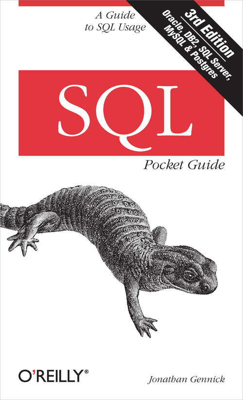 SQL Pocket Guide: A Guide to SQL Usage (Pocket References Ser.)