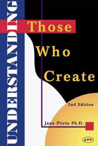 Book cover of Understanding Those Who Create (2nd Edition)