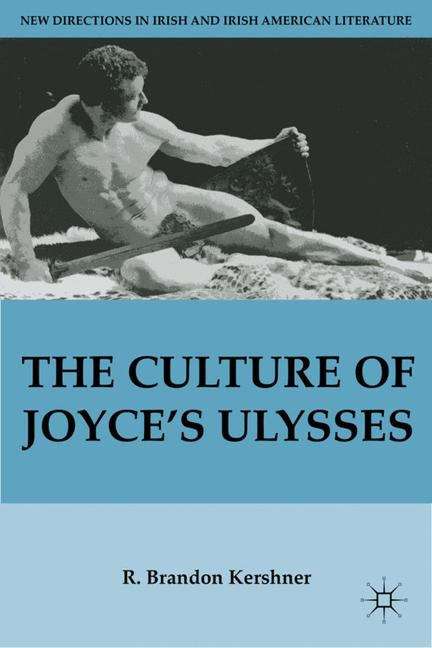 Book cover of The Culture of Joyce’s Ulysses