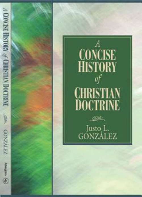 Book cover of A Concise History of Christian Doctrine