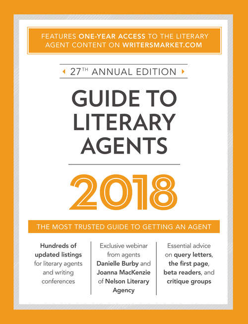 Book cover of Guide to Literary Agents 2017: The Most Trusted Guide to Getting Published (26) (Market #2017)