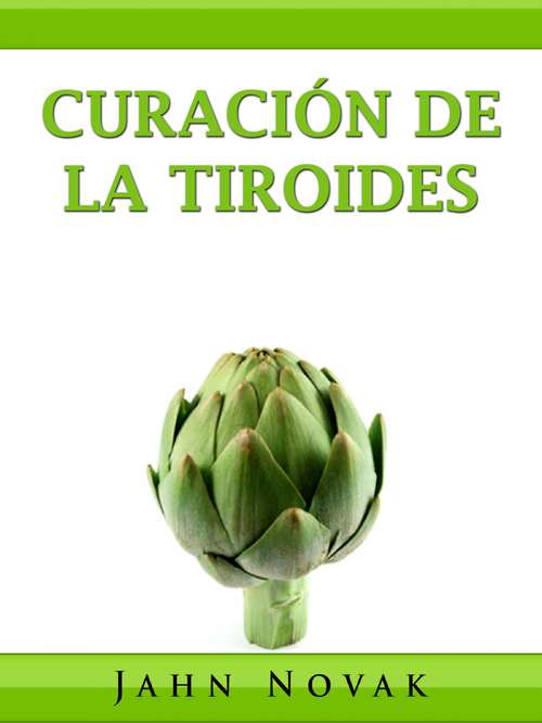 Book cover of Curación De La Tiroides
